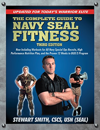 دانلود نسخه کامل کتاب زبان اصلی The Complete Guide to Navy Seal Fitness, Third Edition: Updated for Today’s Warrior Elite Kindle Edition