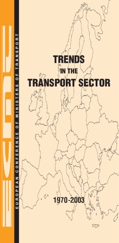 دانلود کتاب Trends In The Transport Sector 1970-2003