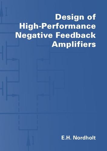 دانلود کتاب Design of High-Performance Negative-Feedback Amplifiers