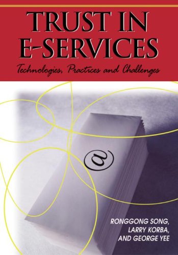 دانلود کتاب Trust in E-services: Technologies, Practices and Challenges
