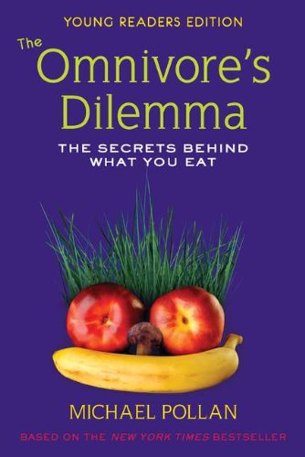 دانلود کتاب The Omnivore’s Dilemma for Kids: Secrets Behind What You Eat