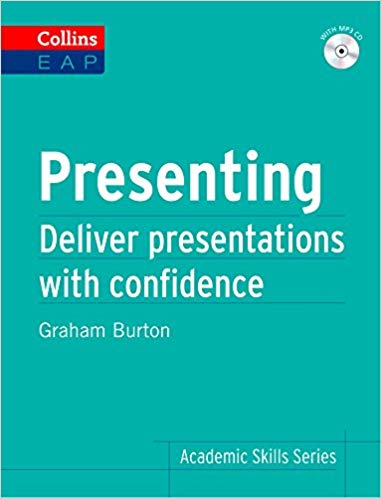 دانلود کتاب Presenting: Deliver Academic Presentations with Confidence (Collins English for Purposes)