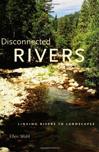 دانلود کتاب Disconnected Rivers: Linking Rivers to Landscapes