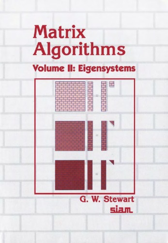 دانلود کتاب Matrix Algorithms, Volume II: Eigensystems