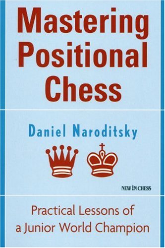 دانلود کتاب Mastering Positional Chess