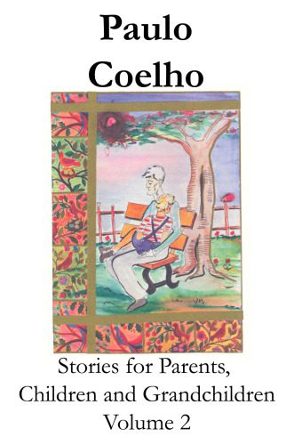 دانلود کتاب Stories for Parents, Children and Grandchildren – Volume 2