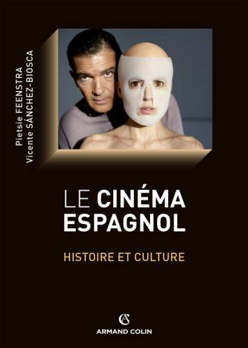 دانلود کتاب Le Cinéma espagnol: histoire et culture
