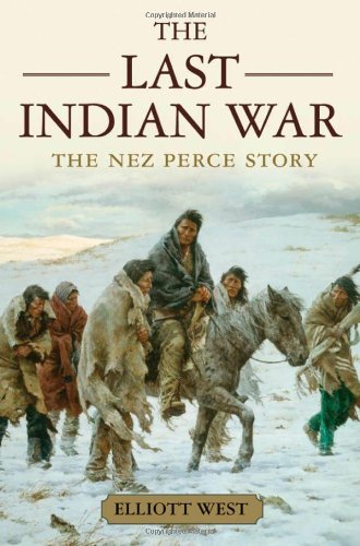 دانلود کتاب The Last Indian War: Nez Perce Story (Pivotal Moments in American History