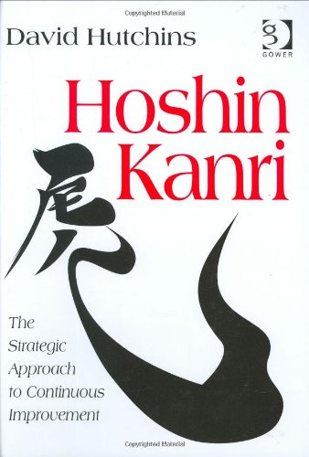 دانلود کتاب Hoshin Kanri: The Strategic Approach to Continuous Improvement