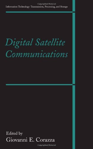دانلود کتاب Digital Satellite Communications (Information Technology: Transmission, Processing and Storage