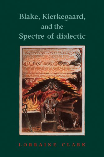دانلود کتاب Blake, Kierkegaard, and the Spectre of Dialectic