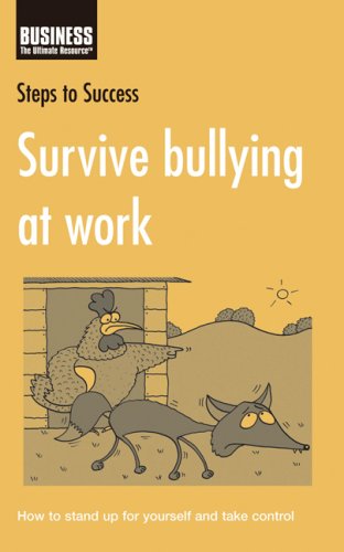 دانلود کتاب Survive Bullying at Work (Steps to Success