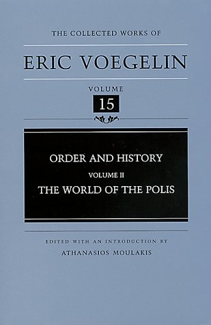دانلود کتاب Order and History, Volume 2: The World of Polis