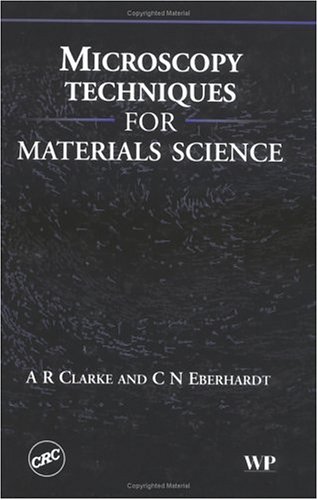 دانلود کتاب Microscopy Techniques for Materials Science