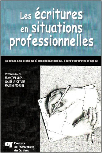 دانلود کتاب Les écritures en situations professionnelles