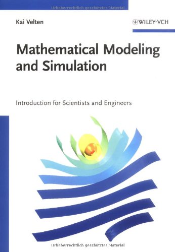 دانلود کتاب Mathematical Modeling and Simulation – Introduction for Scientists Engineers