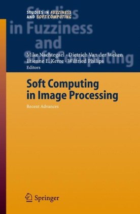 دانلود کتاب Soft Computing in Image Processing: Recent Advances