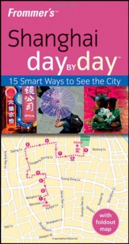 دانلود کتاب Frommer’s Shanghai Day by (Frommer’s