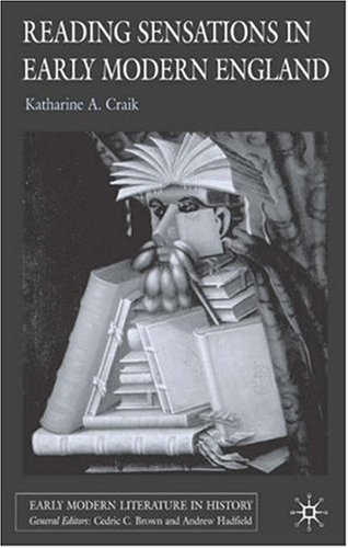 دانلود کتاب Reading Sensations in Early Modern England (Early Literature History