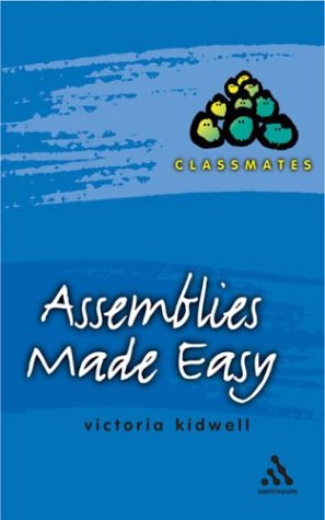 دانلود کتاب Assemblies Made Easy (Classmates