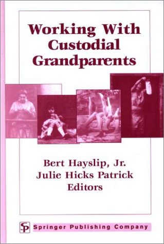 دانلود کتاب Working With Custodial Grandparents