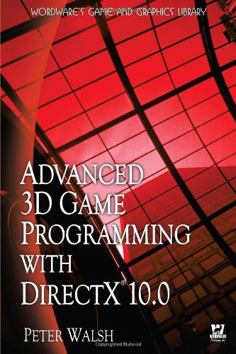 دانلود کتاب Advanced 3D Game Programming with DirectX 10.0 (Wordware and Graphics Library