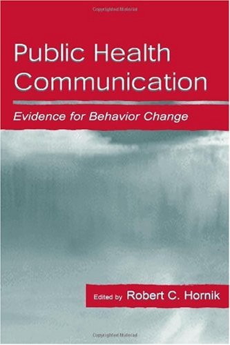 دانلود کتاب Public Health Communication: Evidence for Behavior Change (Lea’s Communication Series
