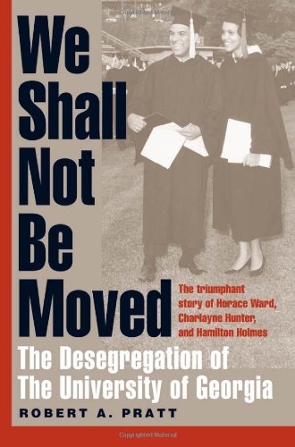 دانلود کتاب We Shall Not Be Moved: The Desegregation of University Georgia