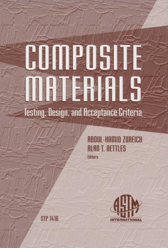 دانلود کتاب Composite Materials: Testing, Design, and Acceptance Criteria