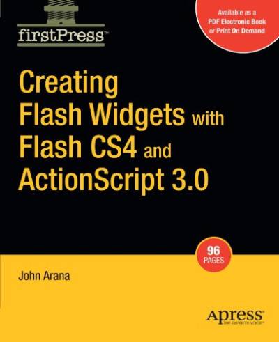 دانلود کتاب Creating Flash Widgets with CS4 and ActionScript 3.0 (FirstPress