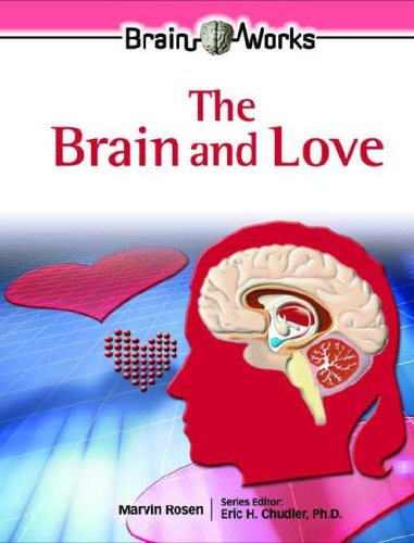 دانلود کتاب The Brain And Love (Brain Works