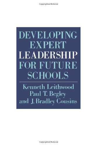 دانلود کتاب Developing Expert Leadership For Future Schools