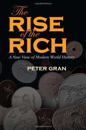 دانلود کتاب The Rise of Rich: A New View Modern World History