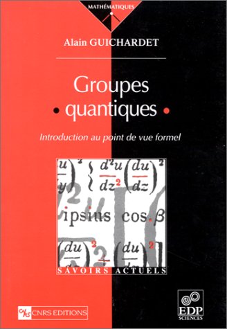دانلود کتاب Groupes quantiques : Introduction au point de vue formel French