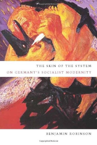 دانلود کتاب The Skin of System: On Germany’s Socialist Modernity