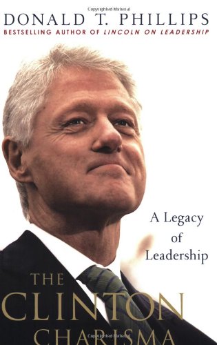 دانلود کتاب The Clinton Charisma: A Legacy of Leadership
