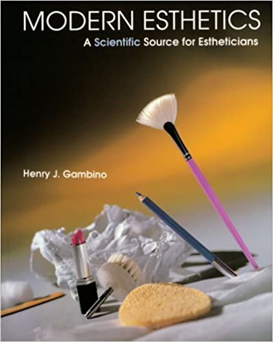 دانلود کتاب Modern Esthetics: A Scientific Source for Estheticians (Milady) by Henry J. Gambino (1992-09-01)