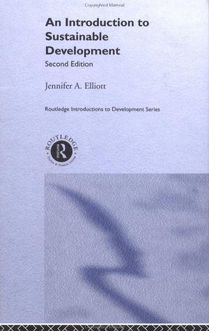 دانلود کتاب An Introduction to Sustainable Development: 2nd Edition (Routledge Introductions Development