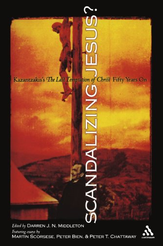 دانلود کتاب Scandalizing Jesus?: Kazantzakis’s The Last Temptation of Christ Fifty Years on