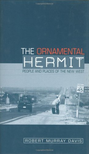 دانلود کتاب The Ornamental Hermit: People and Places of New West