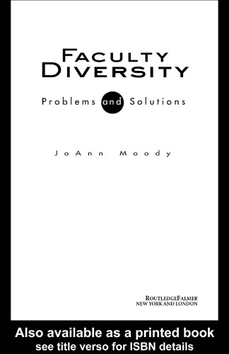 دانلود کتاب Faculty Diversity: Problems and Solutions