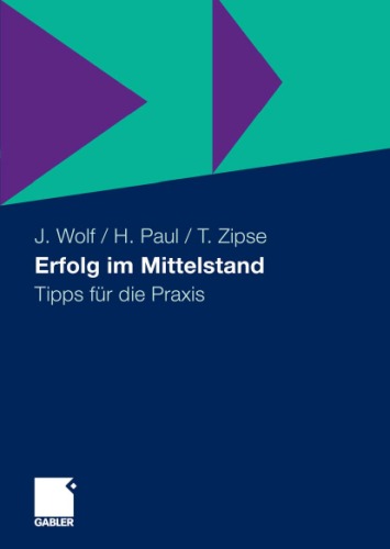 دانلود کتاب Erfolg im Mittelstand: Tipps für die Praxis