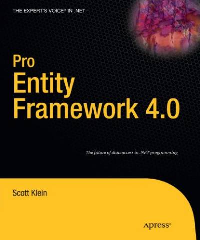 دانلود کتاب Pro Entity Framework 4.0 (Expert’s Voice in .NET
