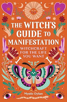 دانلود کتاب The Witch’s Guide to Manifestation: Witchcraft for Life You Want