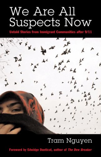 دانلود کتاب We Are All Suspects Now: Untold Stories from Immigrant America After 9 11