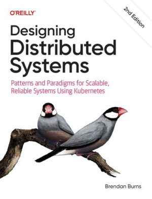 دانلود کتاب Designing Distributed Systems 2nd edition