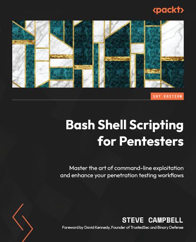 دانلود کتاب Bash Shell Scripting for Pentesters