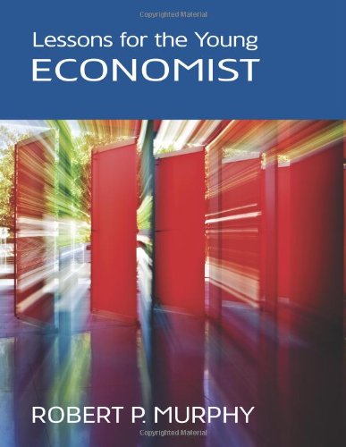 دانلود کتاب Lessons for the Young Economist