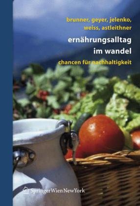دانلود کتاب Ernährungsalltag im Wandel – Chancen für Nachhaltigkeit