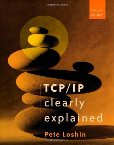 دانلود کتاب TCP IP Clearly Explained, Fourth Edition (The Morgan Kaufmann Series in Networking